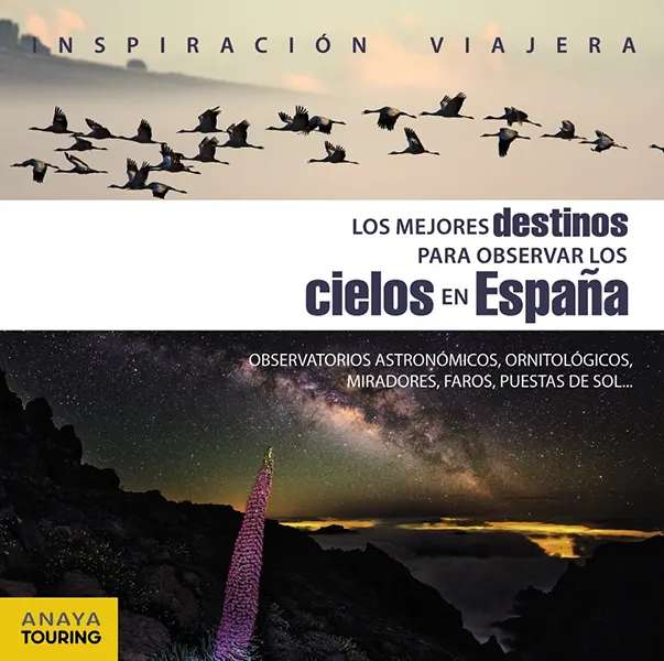 Portada "Los mejores destinos para observar los cielos en España"