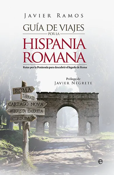 Portada libro "Guía de viajes por Hispania Romana"