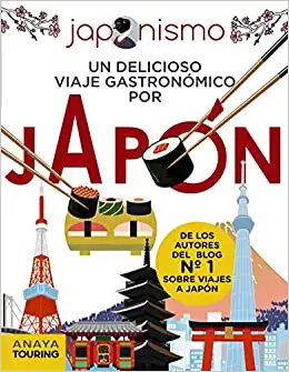 Portada "Japonismo. Un delicioso viaje gastronómico por Japón"