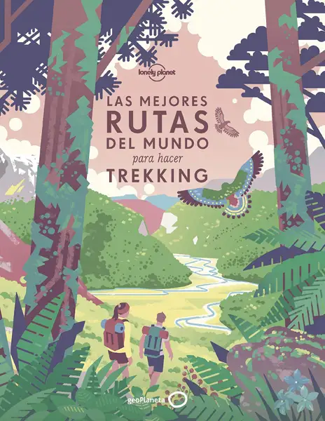 Portada "Las mejores rutas del mundo para hacer trekking"