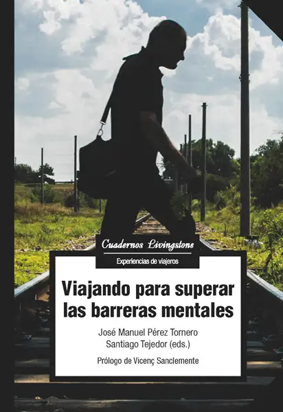 Portada "Viajando para superar las barreras mentales"