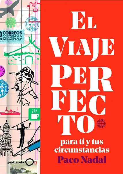 Portada "El viaje perfecto para ti y tus circunstancias"