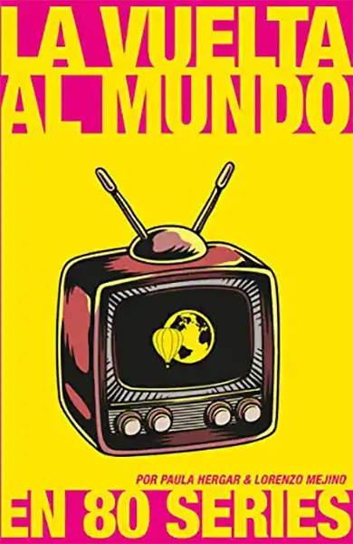 Portada "La vuelta al mundo en 80 series"